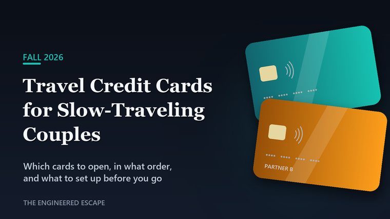 Travel Credit Cards for Slow-Traveling Couples (Fall 2026)